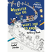 Wherever You Go, I Want You to Know Coloring Book