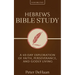 Hebrews Bible Study: A 40-Day Exploration of Faith, Perseverance, and Godly Living