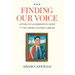 Finding Our Voice: A Story of Leadership in Crisis and the American Spirit Abroad