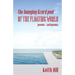 The Lounging Lizard Poet of the Floating World: poems / antipoems