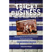 Tricky Business