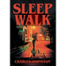 Sleep Walk