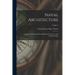 Naval Architecture: A Treatise On Laying Off And Building Wood, Iron, And Composite Ships; Volume 2