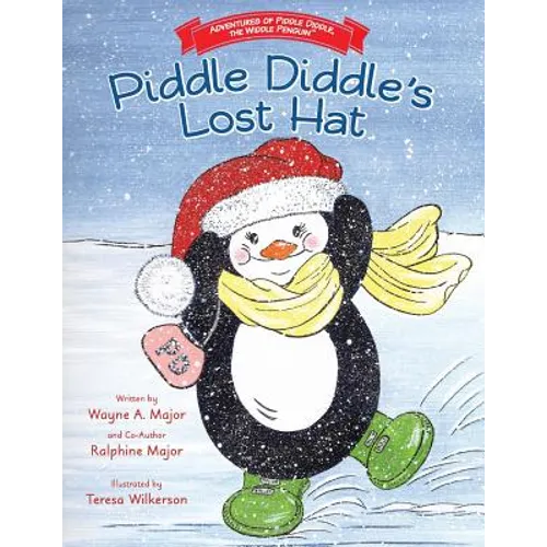Adventures of Piddle Diddle, The Widdle Penguin Piddle Diddle's Lost Hat
