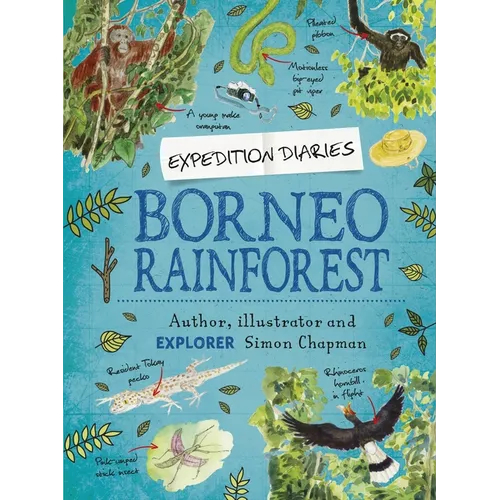 Expedition Diaries: Borneo Rainforest