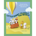 Little Bunny Travels the World: Simple Sewing Patterns for Little Felt Animals