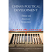 China's Political Development: Chinese and American Perspectives