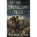 The Thundering Trail: A Traditional Western