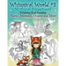 Whimsical World #3 Coloring Book - Mythical Sweetness: Fairies, Mermaids, Dragons and More!