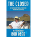 The Closer: A must read for all salesmen and business owners