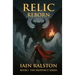 Relic Reborn: Book I