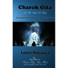 Charak Gita (The Book Of Medicine and Mystical Healing): In The Light Of Kriya