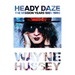 Heady Daze: The Mission Years, 1985-1990