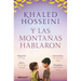 Y Las Montañas Hablaron / And the Mountains Spoke