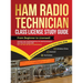 Ham Radio Technician Class License Study Guide: From Beginner to Licensed! Master the Fundamentals of Amateur Radio, Ace the FCC Exam and Get on the A