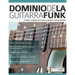 Dominio de la guitarra funk