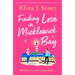 Finding Love in Micklewick Bay: An Uplifting and Utterly Heartwarming Page-Turner to Escape with