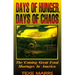 Days of Hunger, Days of Chaos: The Coming Great Food Shortages in America