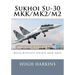 Sukhoi Su-30 MKK/MK2/M2: Russo-Kitayshiy Striker from Amur