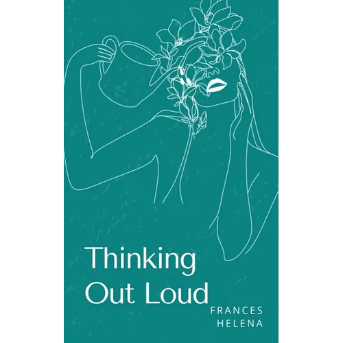 Thinking Out Loud