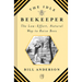 The Idle Beekeeper: The Low-Effort, Natural Way to Raise Bees