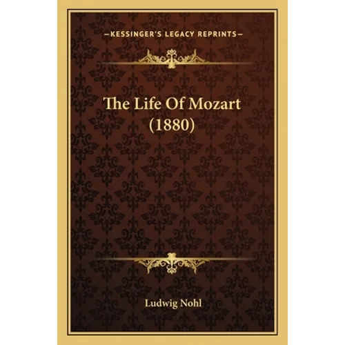The Life Of Mozart (1880)