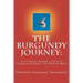 The Burgundy Journey: : Using Hope, Humor & Faith to Conquer Adversity. No Matter What