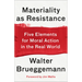 Materiality as Resistance