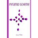 Pyramid Scheme