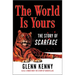 The World Is Yours: The Story of Scarface