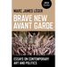 Brave New Avant Garde