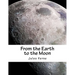 From the Earth to the Moon