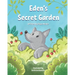 Eden's Secret Garden