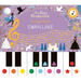 The Story Orchestra: I Can Play: Swan Lake: Learn 8 Easy Pieces from the Series!