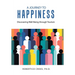 A Journey to Happiness: Discovering Well-Being through Tourism