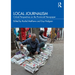 Local Journalism: Critical Perspectives on the Provincial Newspaper