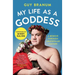 My Life as a Goddess: A Memoir Through (Un)Popular Culture