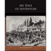 My Days of Adventure