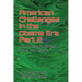 American Challenges in the Obama Era Part 2: Commentary, Spoken Word and Essays (AMERICAN CHALLENGES in the OBAMA ERA PARTS 1 AND 2)