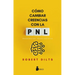 Cómo Cambiar Creencias Con Pnl -V3*