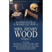The Collected Supernatural and Weird Fiction of Mrs Henry Wood: Volume 2-Including One Novella, 'Sandstone Torr, ' Three Novelettes, 'Ketira the Gypsy