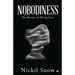 Nobodiness: The Beauty of Being Lost
