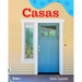 Casas: A Wordless Nonfiction Book