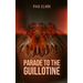 Parade to the Guillotine