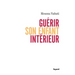 Guérir son enfant intérieur