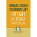 Smaller Church Youth Ministry: No Staff, No Money, No Problem!