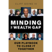 Minding the Wealth Gap: Our Playbook to Close It Together