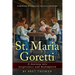 St. Maria Goretti: A Journey into Forgiveness and Redemption