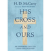 His Cross and Ours