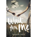 Wait for Me